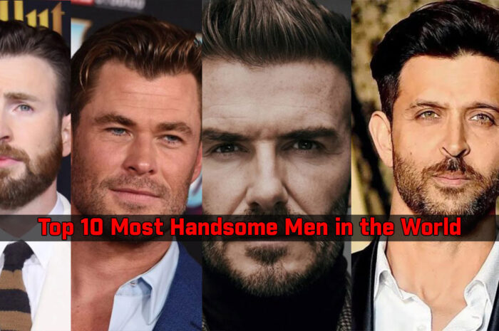 Top 10 Most Handsome Men in the World | 2022 Updated