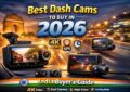 Best dash cams to buy in 2025