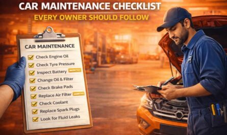 Car maintenance checklist every owner should follow